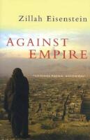 Against empire : feminisms, racism, and the West