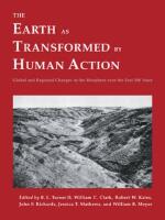 The Earth as transformed by human action : global and regional changes in the biosphere over the past 300 years