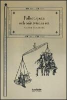 Folkets, yxan och or&auml;ttvisans rot : betydelsebildning kring demokrati i den svenska r&ouml;str&auml;ttsr&ouml;relsens diskursgemenskap, 1887-1902