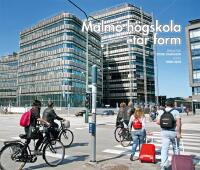 Malm&ouml; h&ouml;gskola tar form