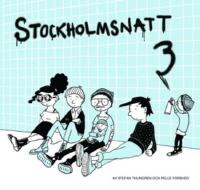 Stockholmsnatt 3