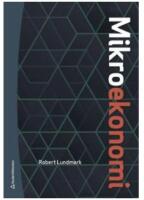 Mikroekonomi : teori och till&auml;mpningar (bok + digital produkt)
