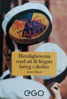 MVG i allt - Hemligheterna med att f&aring; h&ouml;gsta betyg i skolan