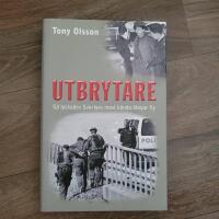 Utbrytare : s&aring; lyckades Sveriges mest k&auml;nda f&aring;ngar fly