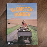 Blomsterb&ouml;nder : 25 slow flowers-odlare - sj&auml;lvplock, odlingstips & m&ouml;ten