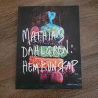 Mathias Dahlgren : hemkunskap
