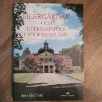Herrg&aring;rdar och herrskapsfolk i S&ouml;dermanland
