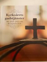 Kyrko&aring;rets gudstj&auml;nster 2024/25 : en inspirationsbok