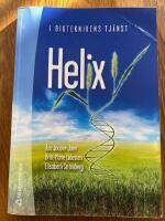 Helix : i bioteknikens tj&auml;nst