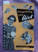 Fotografering med blixt: En Kodak-handbok