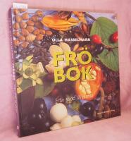 Fr&ouml;bok - [fr&aring;n s&aring;dd till planta]