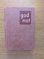 God Mat  Matlagning, bakning, konservering och f&ouml;do&auml;mnesl&auml;ra