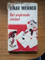 Det avg&ouml;rande sticket