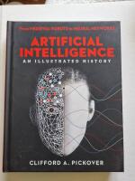 Artificial intelligence - An illustrated history : from medieval robots to neural networks
