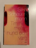 Timmen mellan hund och varg