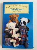 Teddybj&ouml;rnar : [25 trogna v&auml;nner]
