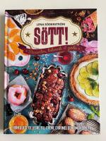 S&ouml;tt! - Desserter, bakverk och godis