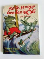 Kalle Stropp och Grodan Boll p&aring; flotten