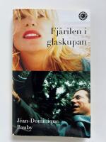 Fj&auml;rilen i glaskupan