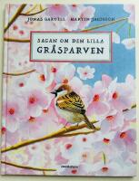 Sagan om den lilla gr&aring;sparven