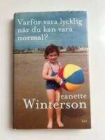 Varf&ouml;r vara lycklig n&auml;r du kan vara normal?