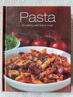 Pasta - en samling med l&auml;ckra recept