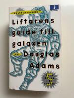 Liftarens guide till galaxen, del 1-5