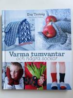 Varma tumvantar och n&aring;gra sockor