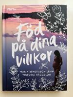 F&ouml;d p&aring; dina villkor