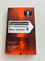 Expeditionen : min k&auml;rlekshistoria