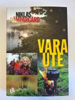 Vara ute