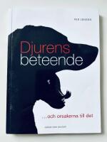 Djurens beteende - [-och orsakerna till det]