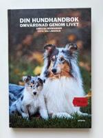 Din hundhandbok - omv&aring;rdnad genom livet