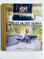 Trollet &auml;r inte hemma