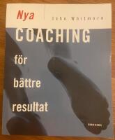 Nya Coaching f&ouml;r b&auml;ttre resultat