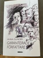 Garanterade f&ouml;rfattare. Om biblioteksers&auml;ttningen och den garanterade f&ouml;rfattarpenningen