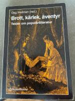 Brott, k&auml;rlek, &auml;ventyr