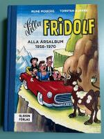Lilla Fridolf. Alla &aring;rsalbum 1958-1970