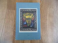 Strindbergiana - Tjugosjunde samlingen utgiven av Strindbergss&auml;llskapet