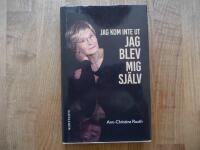 Jag kom inte ut - jag blev mig sj&auml;lv