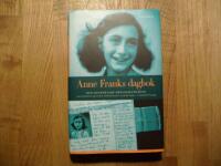 Anne Franks dagbok : den oavkortade originalutg&aring;van : anteckningar fr&aring;n g&ouml;mst&auml;llet 12 juni 1942 - 1 augusti 1944