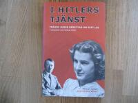 Hitlers tj&auml;nst : Traudl Junge ber&auml;ttar om sitt liv