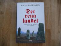 Det rena landet - om konsten att uppfinna sina f&ouml;rf&auml;der