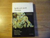 Spr&aring;k och skrift i Europa : liten bok om Europas stater och spr&aring;k