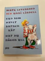 Gud som haver barnen k&auml;r, har du n&aring;gon ull