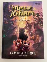 Musse & Helium. Den sista kampen