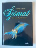 Sj&ouml;mat : den &auml;tbara m&aring;ngfalden i havet