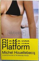 Platform - a novel