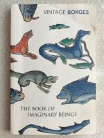 The Book of Imaginary Beasts