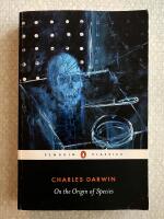 On the Origin of Species by means of Natural Selection, or, The preservation of favoured races in the struggle for life